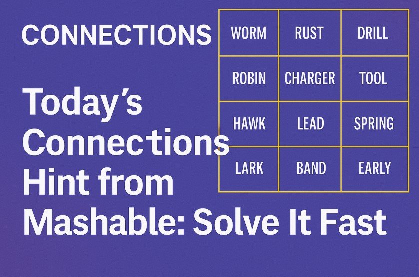 Today’s Connections Hint from Mashable 1