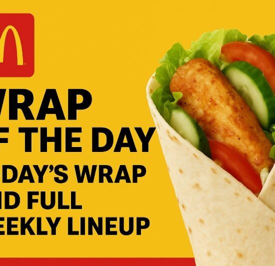 McDonald’s Wrap of the Day Today’s Wrap and Full Weekly Lineup